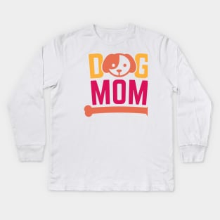 Dog Mom Kids Long Sleeve T-Shirt